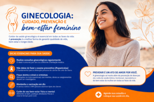 Ginecologia: cuidar de você é um ato de amor — prevenção e saúde feminina em dia